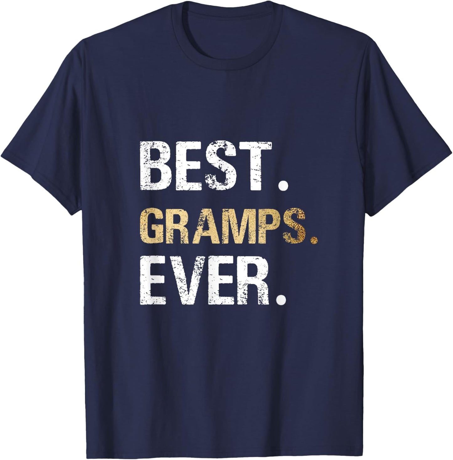 Gift from Granddaughter Grandson Best Gramps Ever T-Shirt - T-Shirt | Navy