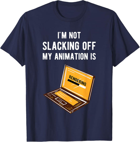 Funny Animator Rendering Animating Graphic Artist Gift T-Shirt - T-Shirt | Navy