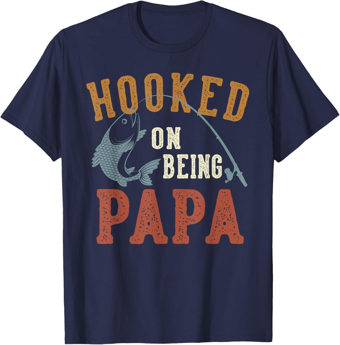 Hooked On Being Papa Father's Day Fishing Papa T-Shirt - T-Shirt | Navy