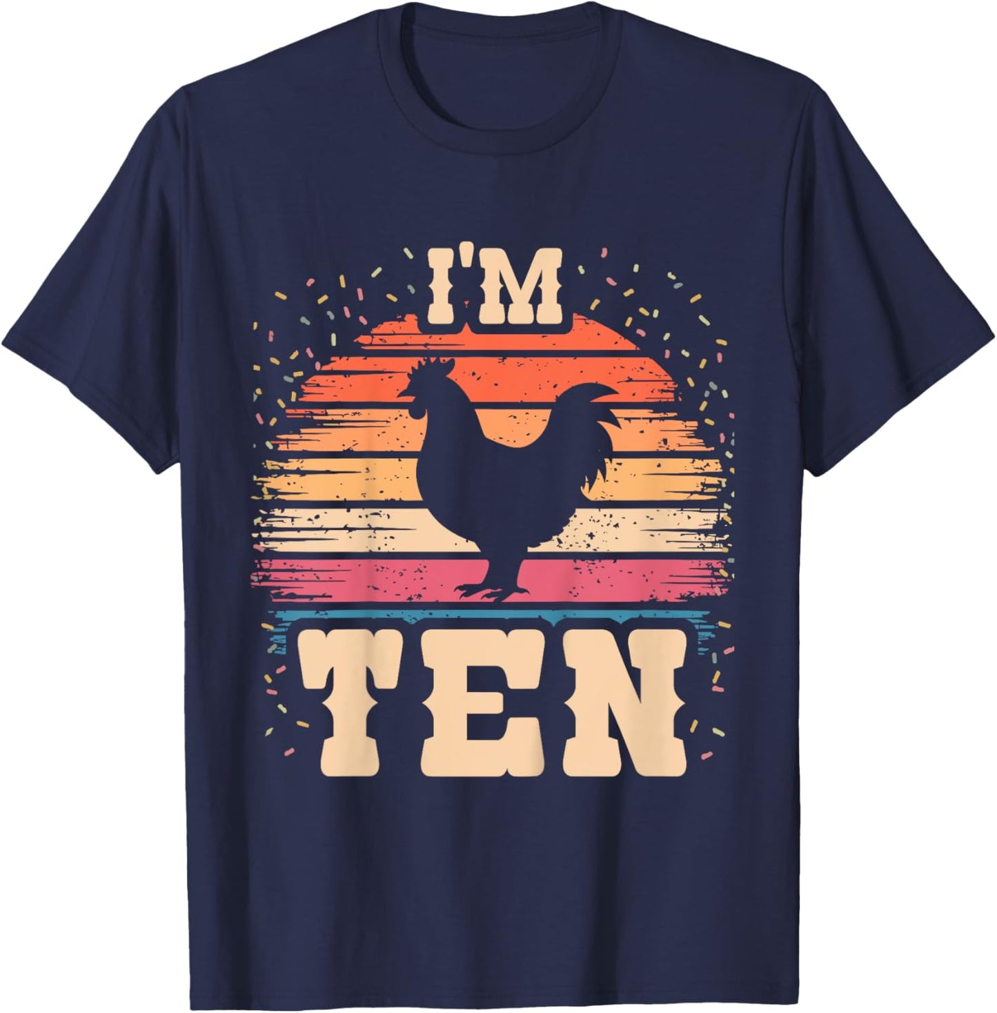 Chicken 10 Year Old Birthday Boy Girl 10th Chicken Birthday T-Shirt - T-Shirt | Navy