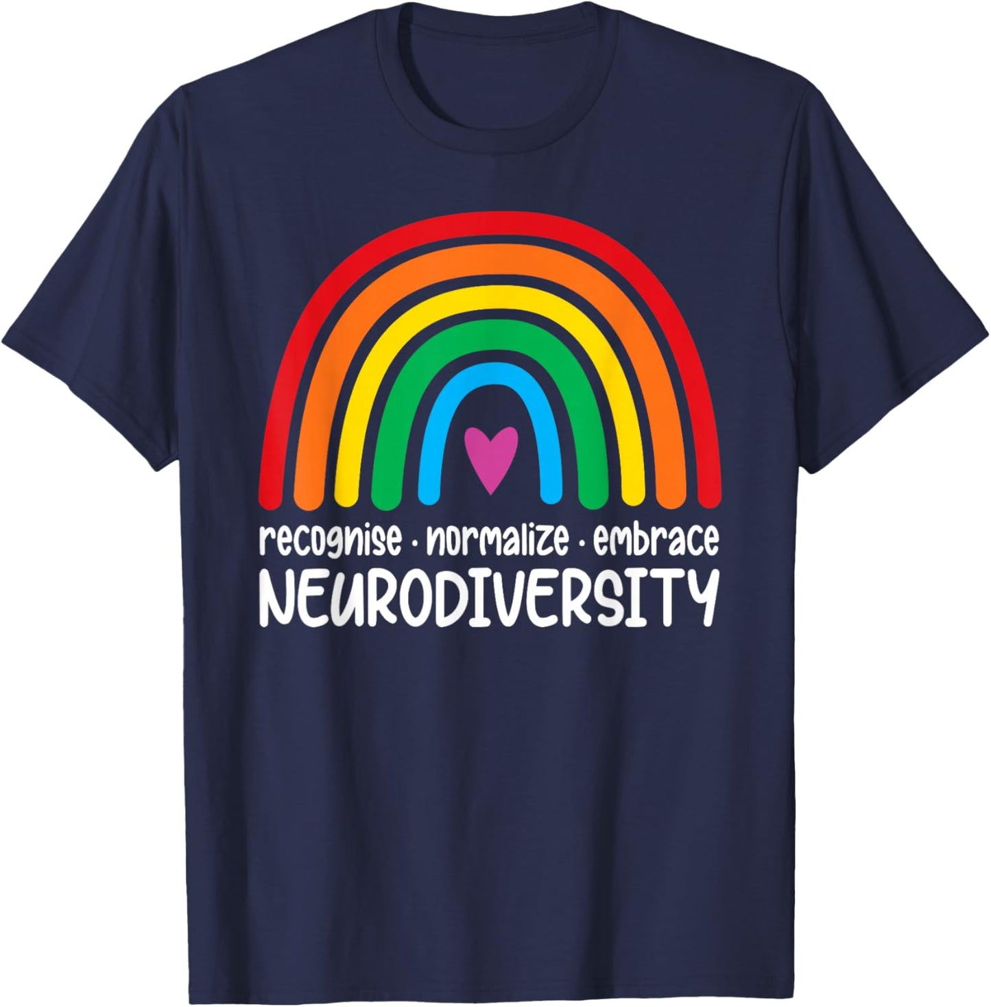 Embrace Neurodiversity Rainbow Autism Awareness T-Shirt - T-Shirt | Navy