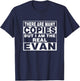 I Am Evan Fun Shirt Funny Gift Personalized T-Shirt - T-Shirt | Navy