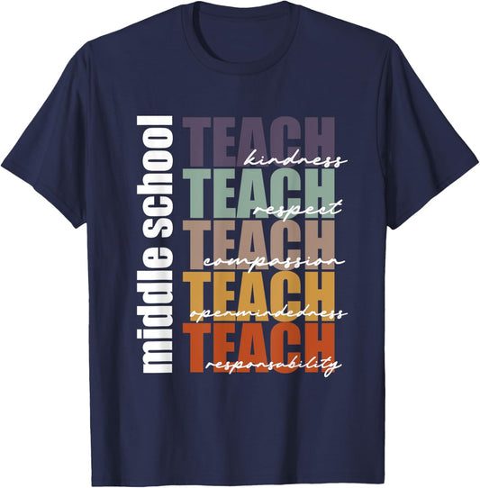 Middle School Teach Middle School Teacher Back to School T-Shirt - T-Shirt | Navy