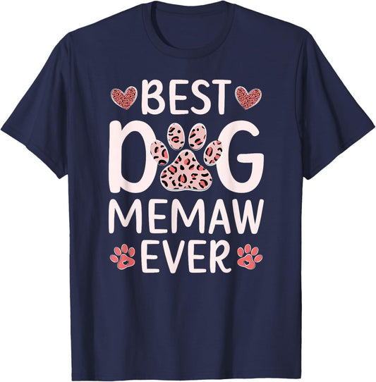 Best Dog Memaw Ever Dog Lover Memaw T-Shirt - T-Shirt | Navy