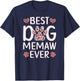 Best Dog Memaw Ever Dog Lover Memaw T-Shirt - T-Shirt | Navy