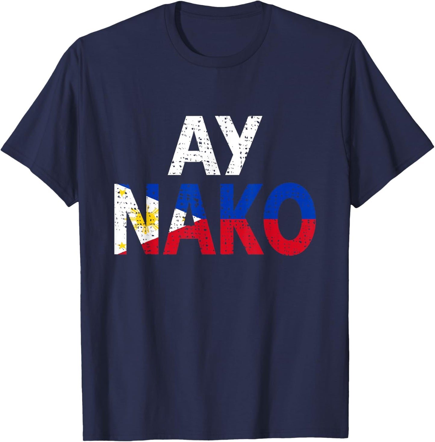 Funny Retro Vintage Filipino Pinoy Ay Nako Small T-Shirt - T-Shirt | Navy