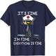 It's Fine I'm Fine Everything Is Fine Funny nurse cat T-Shirt - T-Shirt | Navy