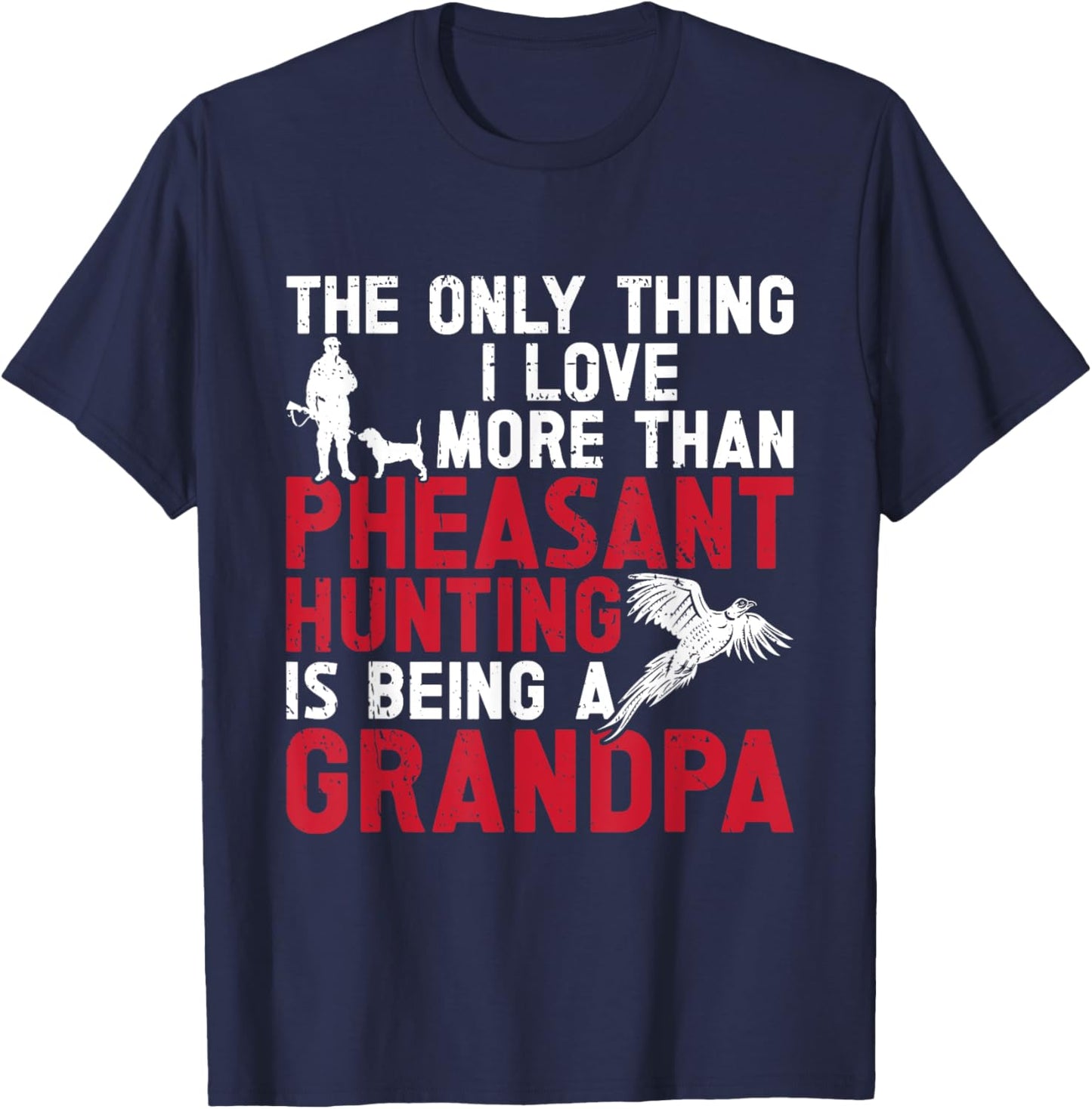 Pheasant Hunting Bird Hunter Hunting Grandpa Men T-Shirt - T-Shirt | Navy