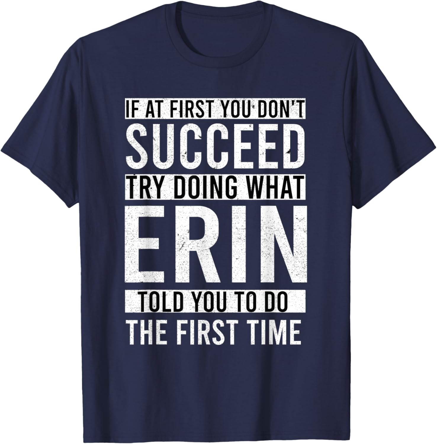 ERIN Gifts Personalized Funny Joke , Adults, , Black, Small, Short Sleeve, , Modern Lightweight, Cotton, Polyester T-Shirt - T-Shirt | Navy