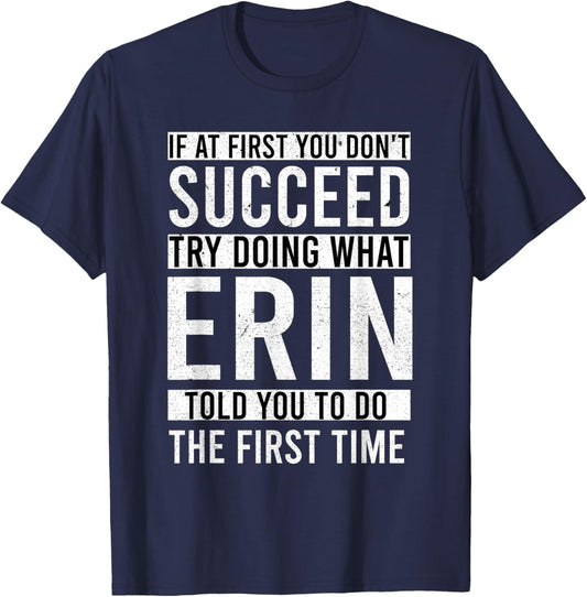 ERIN Gifts Personalized Funny Joke , Adults, , Black, Small, Short Sleeve, , Modern Lightweight, Cotton, Polyester T-Shirt - T-Shirt | Navy
