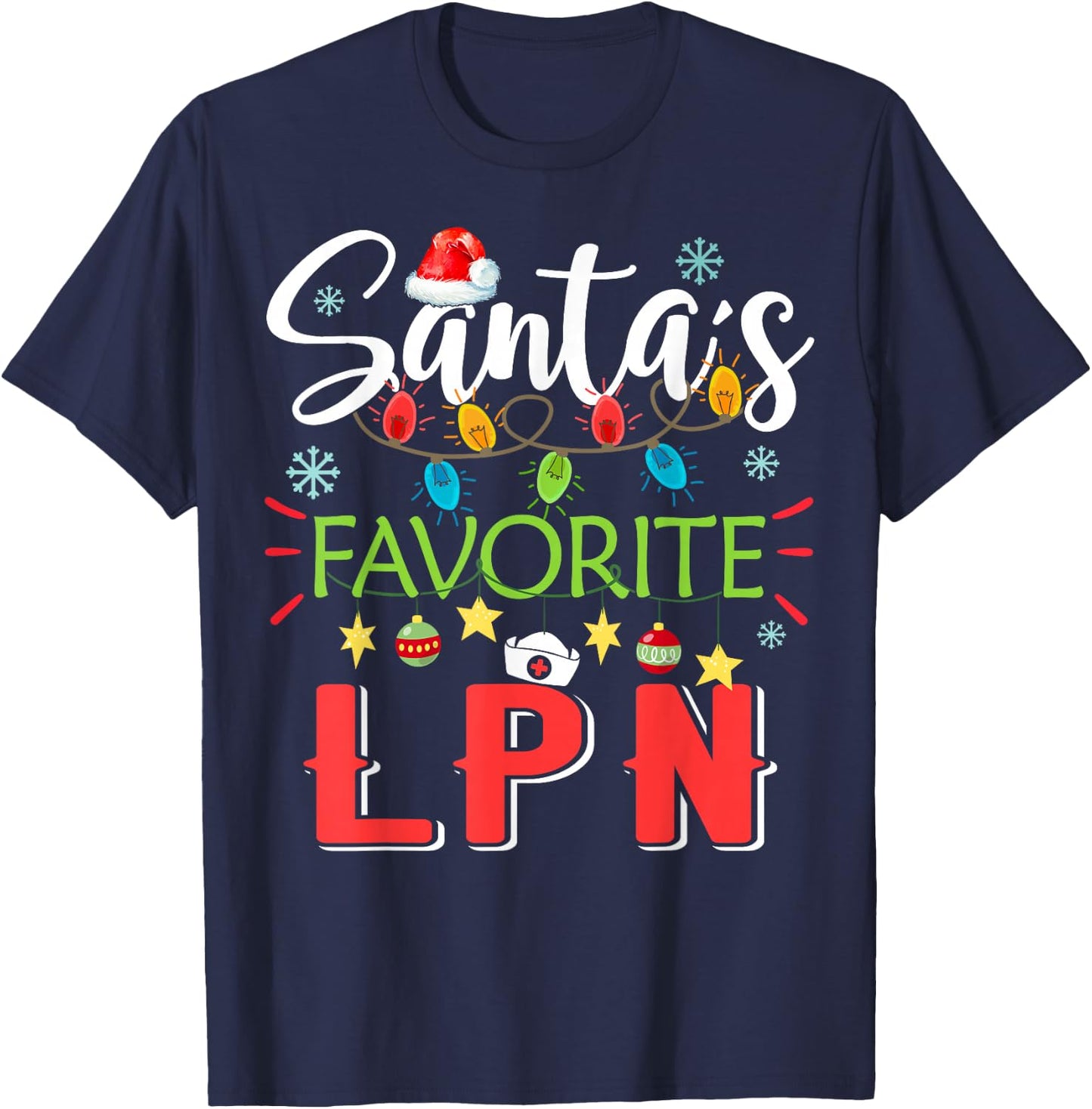 Santa's Favorite LPN Nurse Xmas Light Santa Hat Christmas T-Shirt - T-Shirt | Navy