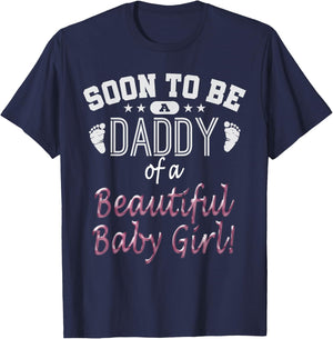 Soon To Be A Daddy Baby Girl Expecting Father Gift T-Shirt - T-Shirt | Navy
