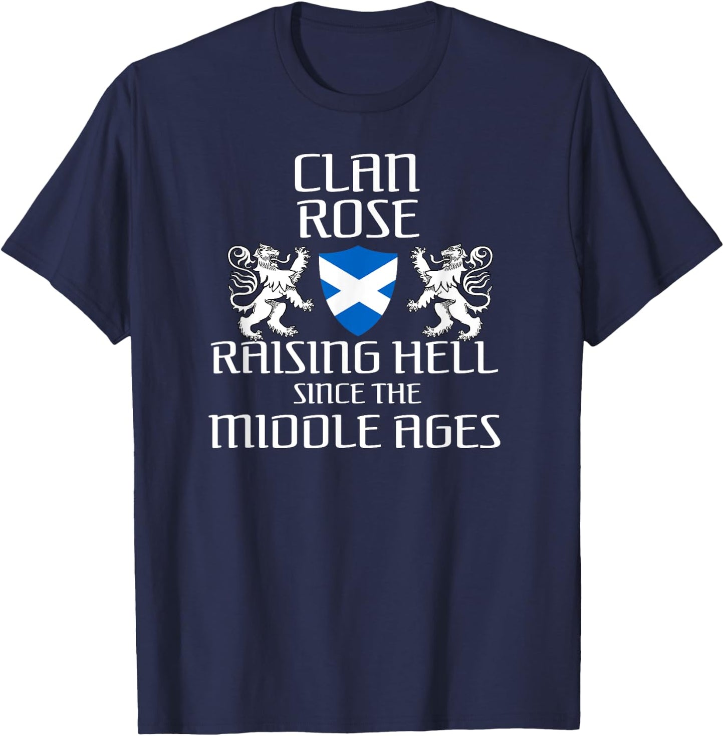 Rose Scottish Family Scotland Name Clan Lion T-Shirt - T-Shirt | Navy