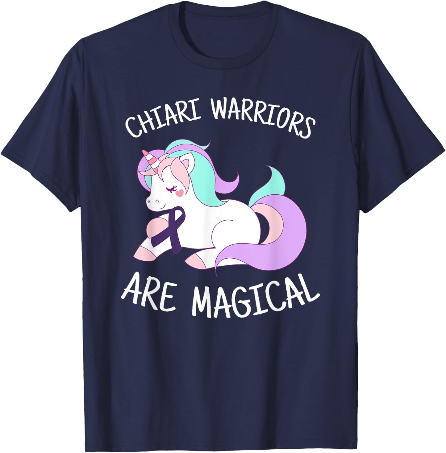 Unicorn Chiari Malformation Awareness Gift, Chiari Warrior T-Shirt - T-Shirt | Navy