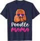 Poodle Mama T-Shirt - T-Shirt | Navy