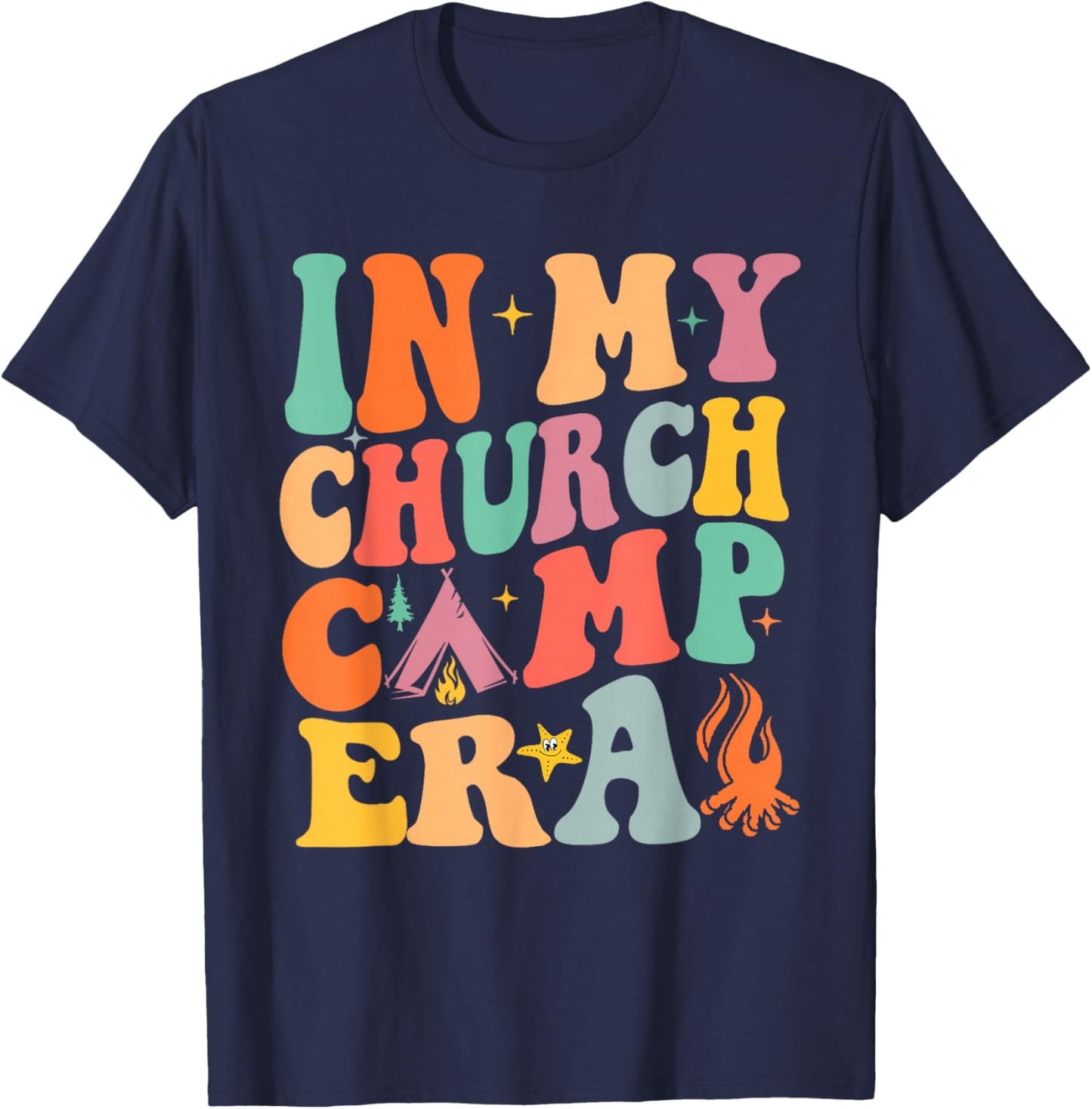 In My Church Camp Era Funny Summer Camping T-Shirt - T-Shirt | Navy