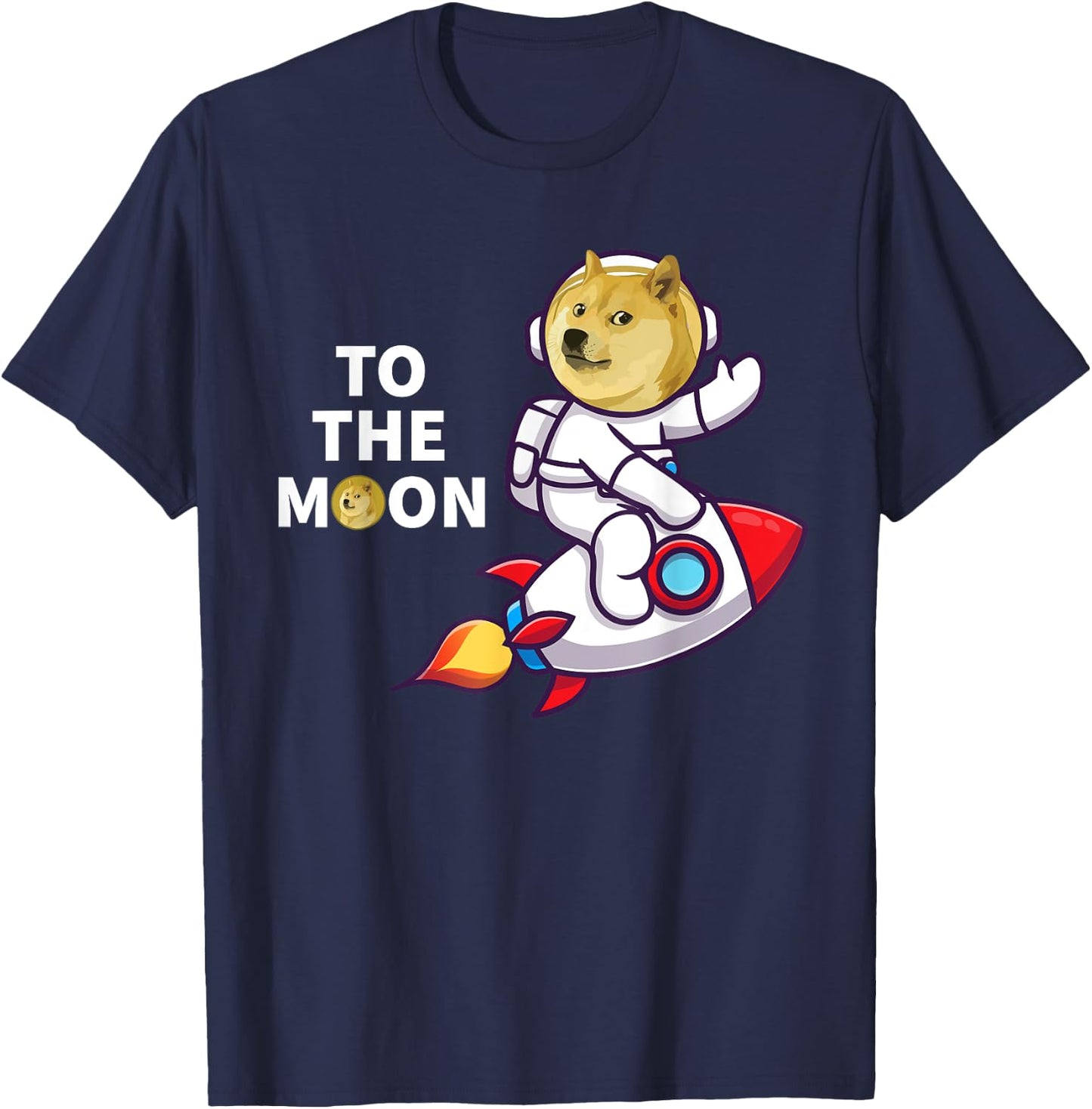 Dogecoin to the Moon Shirt Cool Doge Coin Crypto Currency T-Shirt - T-Shirt | Navy
