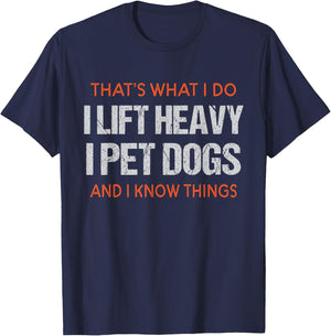 Funny Gym Workout Weightlifting Humor | Lift Heavy Pet Dogs T-Shirt - T-Shirt | Navy