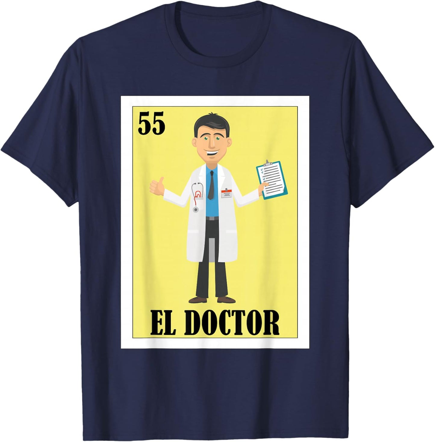 Funny Mexican Design for Health Staff - El Doctor T-Shirt - T-Shirt | Navy