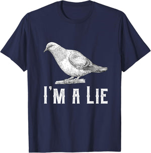 Vintage I Am A Lie Bird Aren't Real Spies Awesome Cute Gift T-Shirt - T-Shirt | Navy