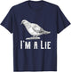 Vintage I Am A Lie Bird Aren't Real Spies Awesome Cute Gift T-Shirt - T-Shirt | Navy