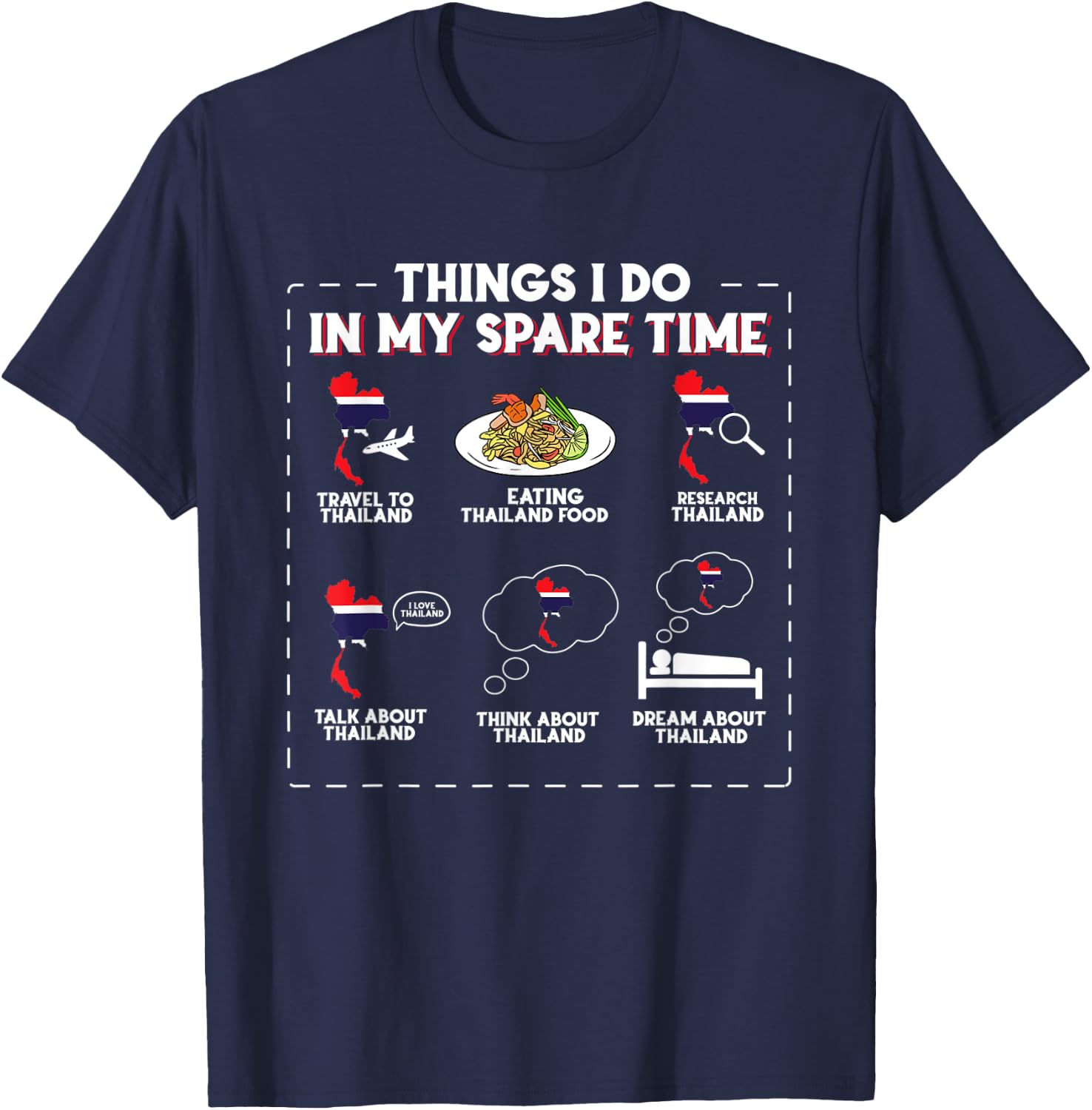 Things I Do In My Spare Time Thailand T-Shirt - T-Shirt | Navy