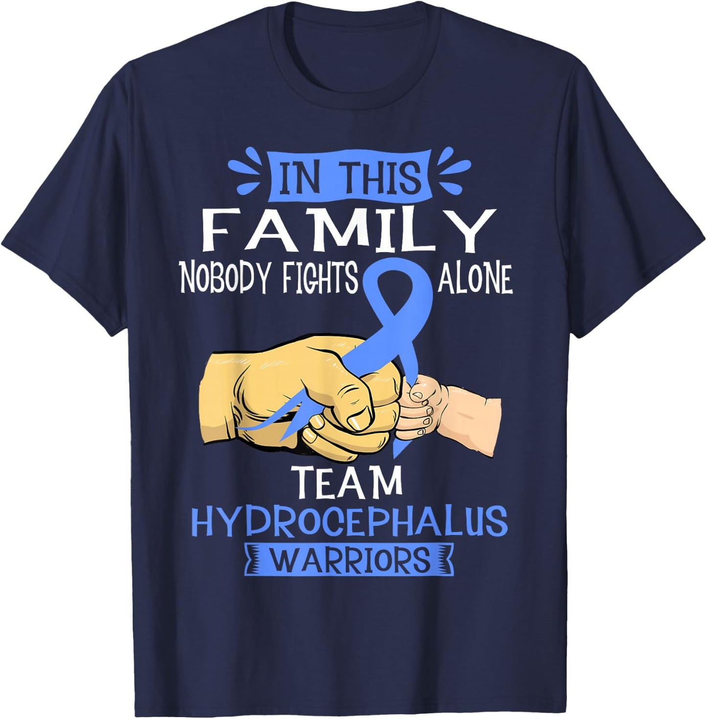 Nobody Fights Alone Team Hydrocephalus Warrior Shirt T-Shirt - T-Shirt | Navy