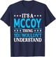 It's A Mccoy Thing Surname Funny Team Family Last Name Mccoy T-Shirt - T-Shirt | Navy