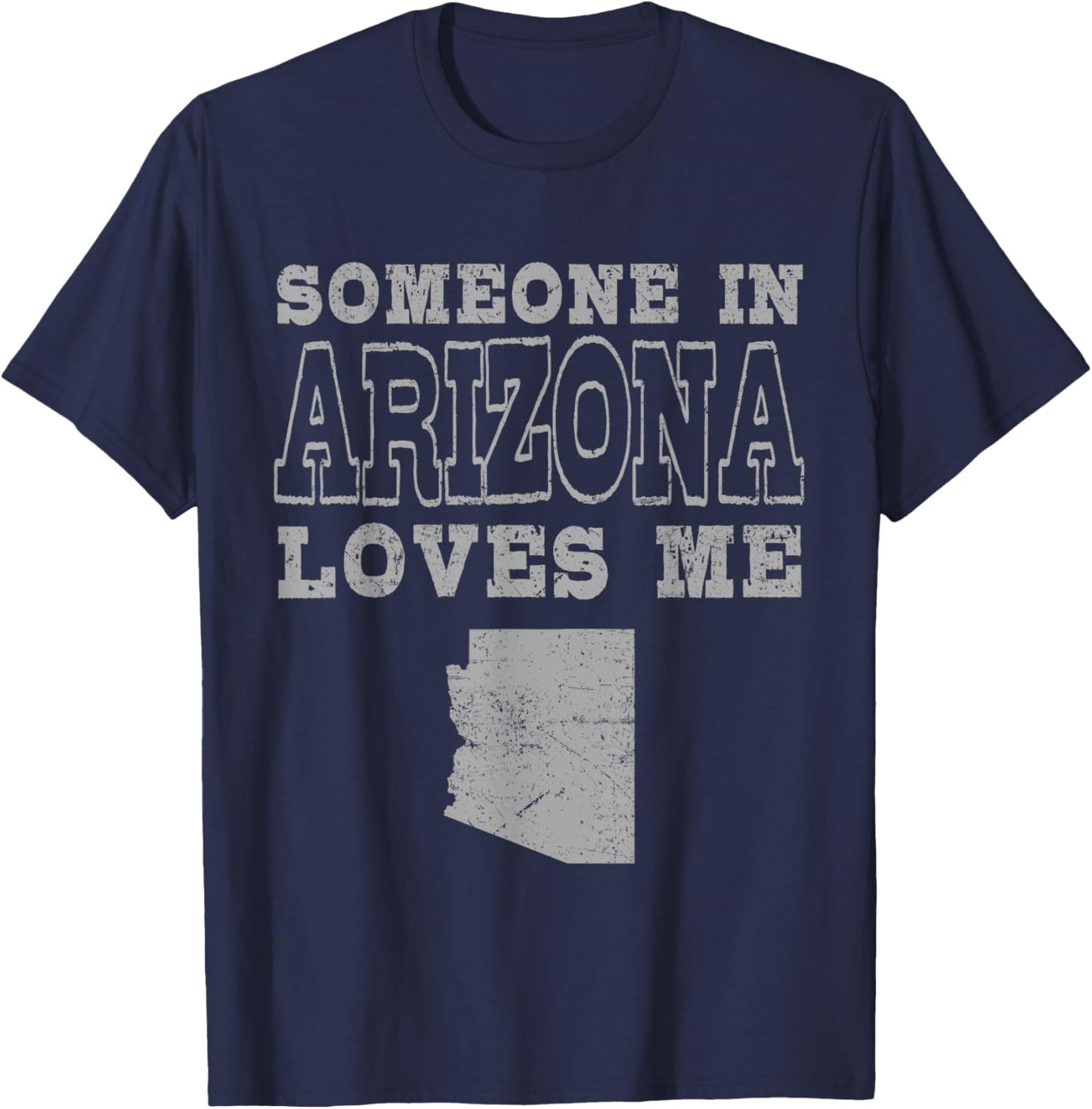 Someone In Arizona Loves Me Vintage US State T-Shirt - T-Shirt | Navy