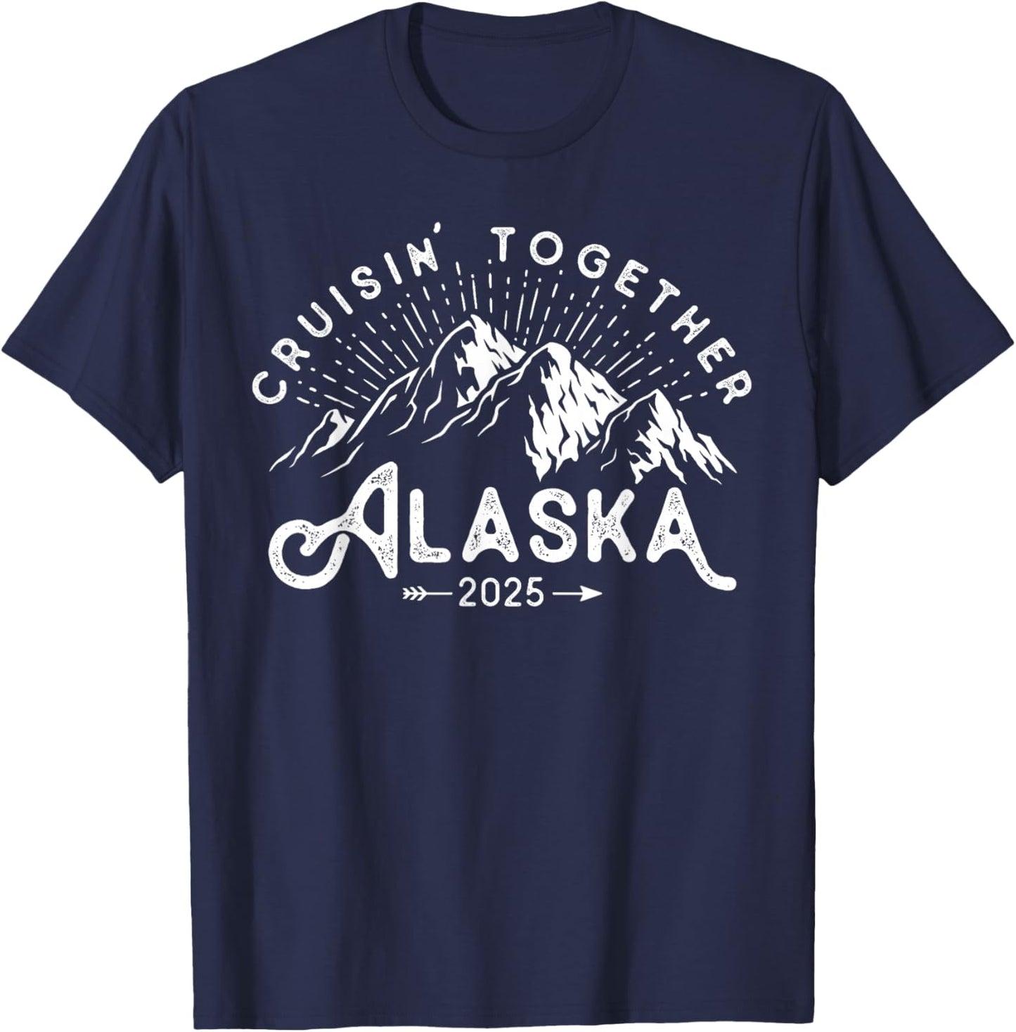 Matching Family Friends Group Vacation Alaska Cruise 2025 T-Shirt - T-Shirt | Navy