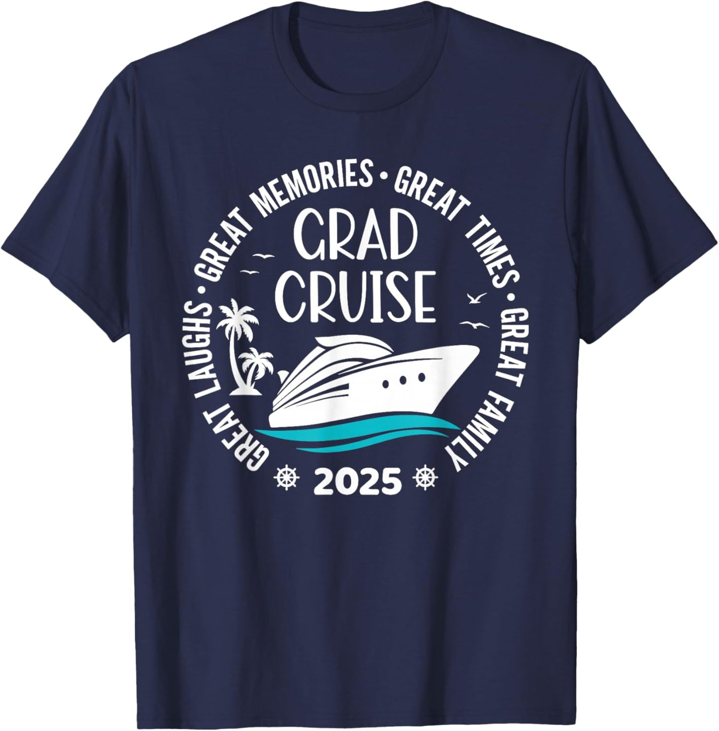 Graduation Cruise Trip Class Of 2025 Senior Summer Vacation T-Shirt - T-Shirt | Navy