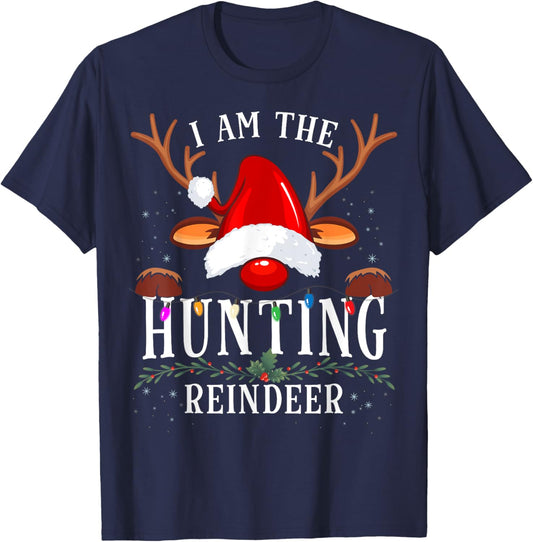 I Am The Hunting Reindeer Christmas Family T-Shirt - T-Shirt | Navy