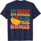 My Heart Has Changed And My Soul Has Changed, Music Lover T-Shirt - T-Shirt | Navy