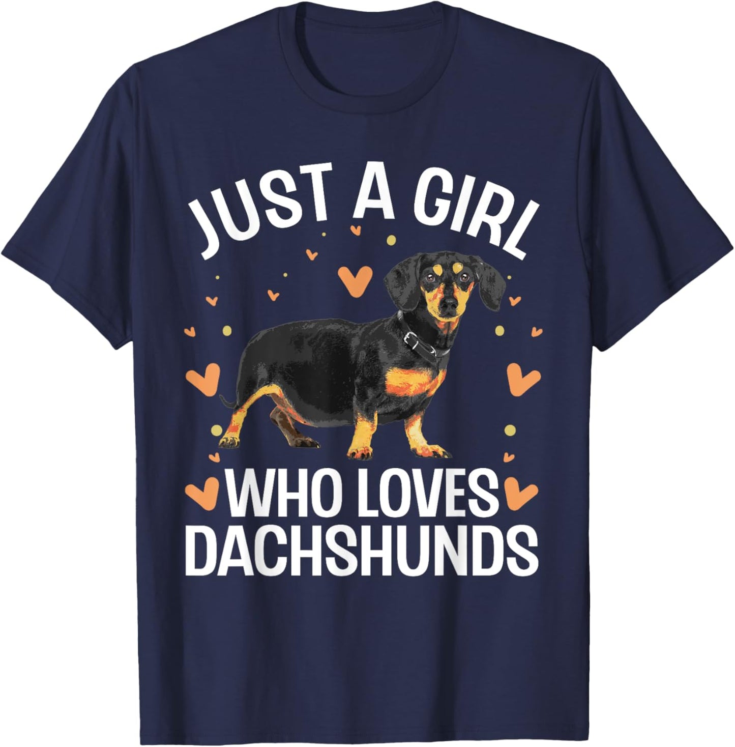 Dachshund Gift Dachshund Owner Accessories & Stuff Funny Dachshund Design For Girls Women Kids Wiener Dog Lover T-Shirt - T-Shirt | Navy