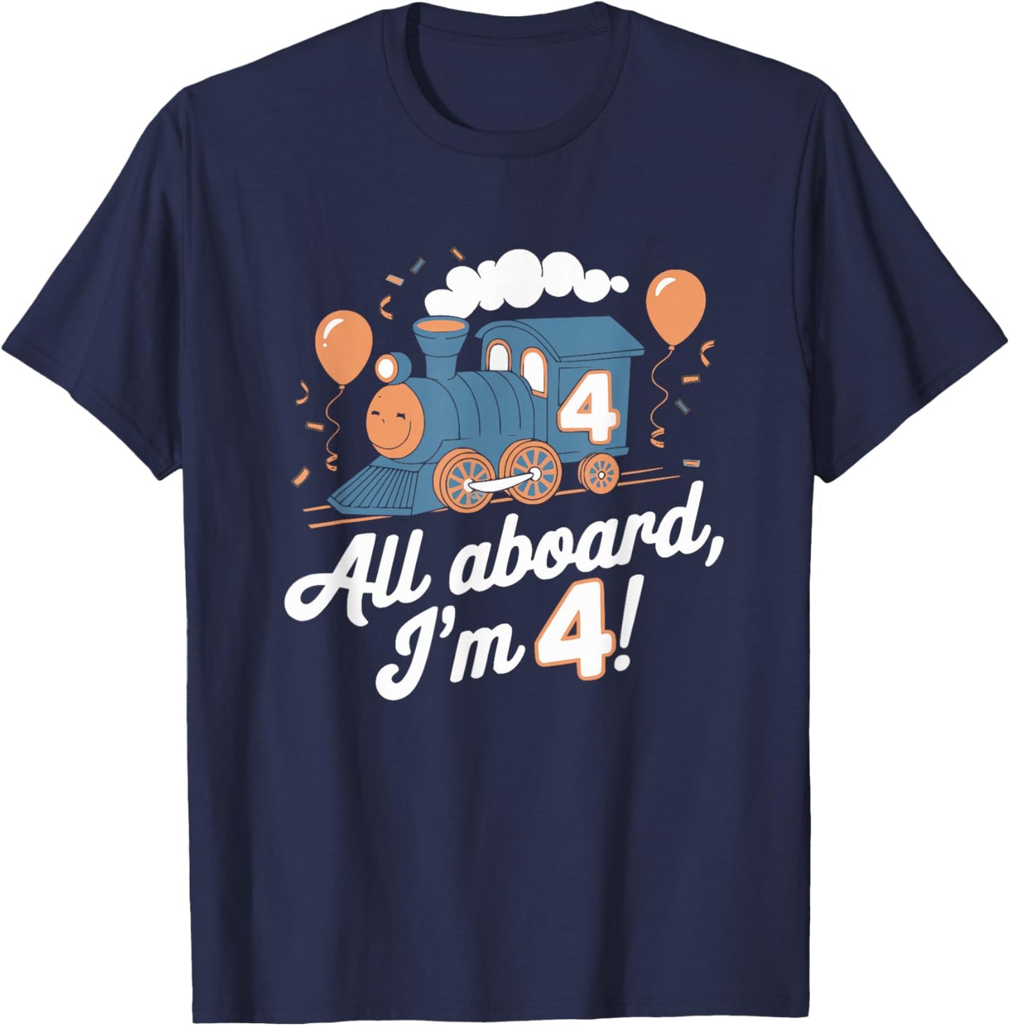 Train 4th Birthday All Aboard I'm 4 Design For Kids T-Shirt - T-Shirt | Navy