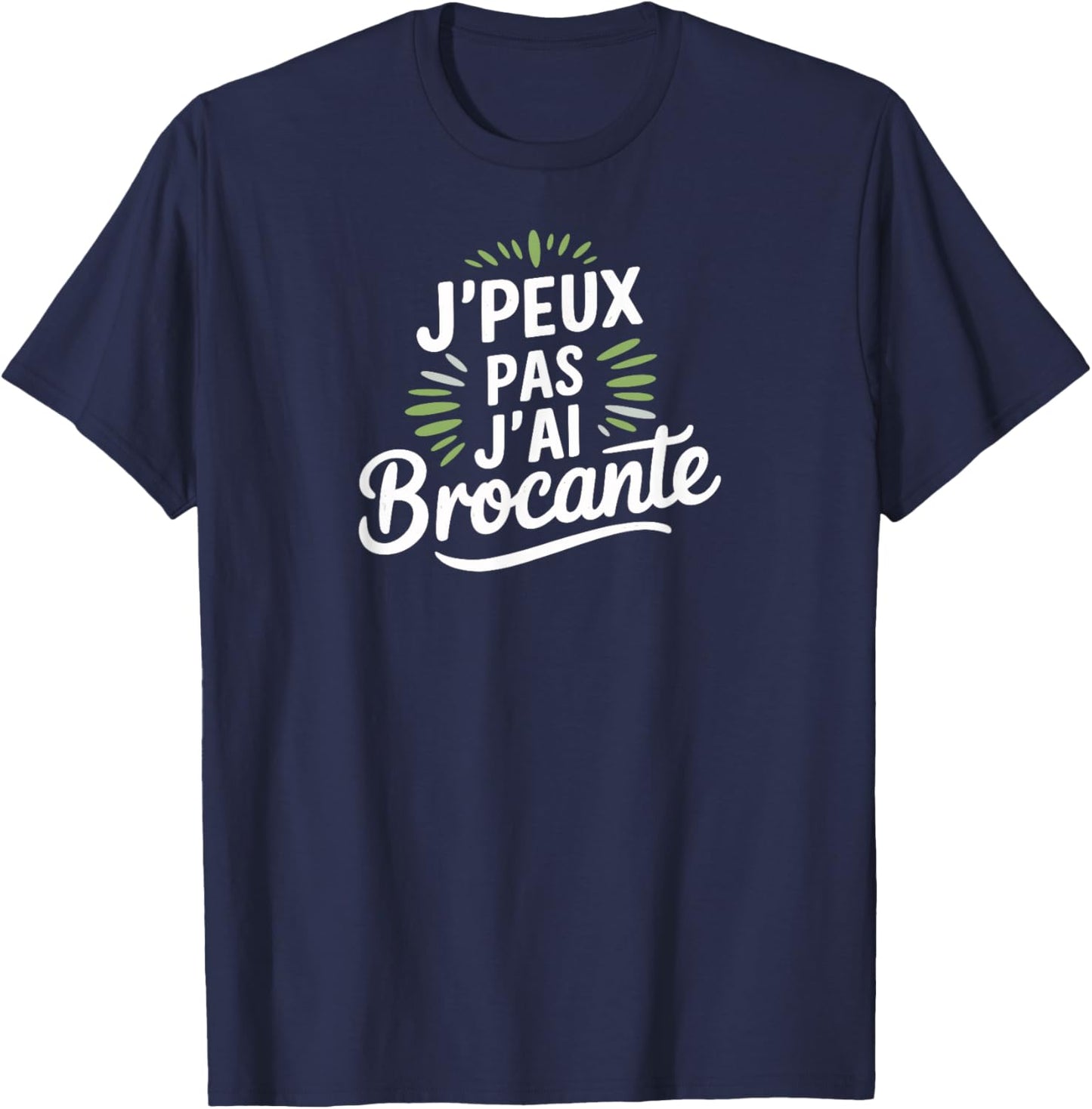 J'peux pas j'ai brocante Black S Classic Fit Short Sleeve Letter Print, Black, S T-Shirt - T-Shirt | Navy