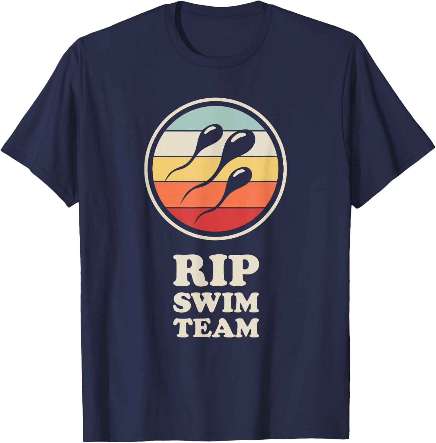 Funny Vasectomy Recovery Present "Swim Team" - Vasectomy T-Shirt - T-Shirt | Navy