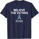 Believe the Victims, Sexual Assault Awareness Month T-Shirt - T-Shirt | Navy