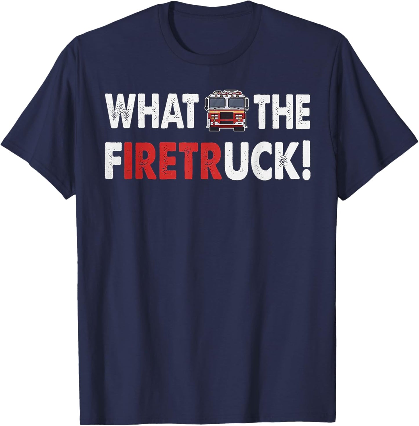What The Firetruck Iretr T-Shirt - T-Shirt | Navy