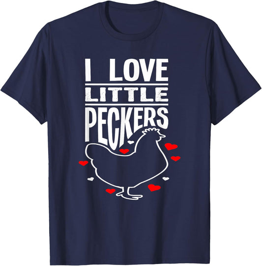 I Love Little Peckers - Funny Animal Lover Gift T-Shirt - T-Shirt | Navy