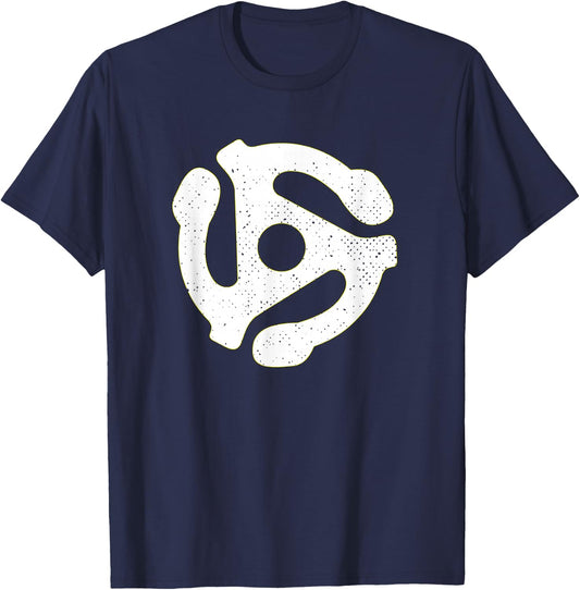 Vinyl - 45 RPM Adapter Retro DJ Music Shirt Gift T-Shirt - T-Shirt | Navy