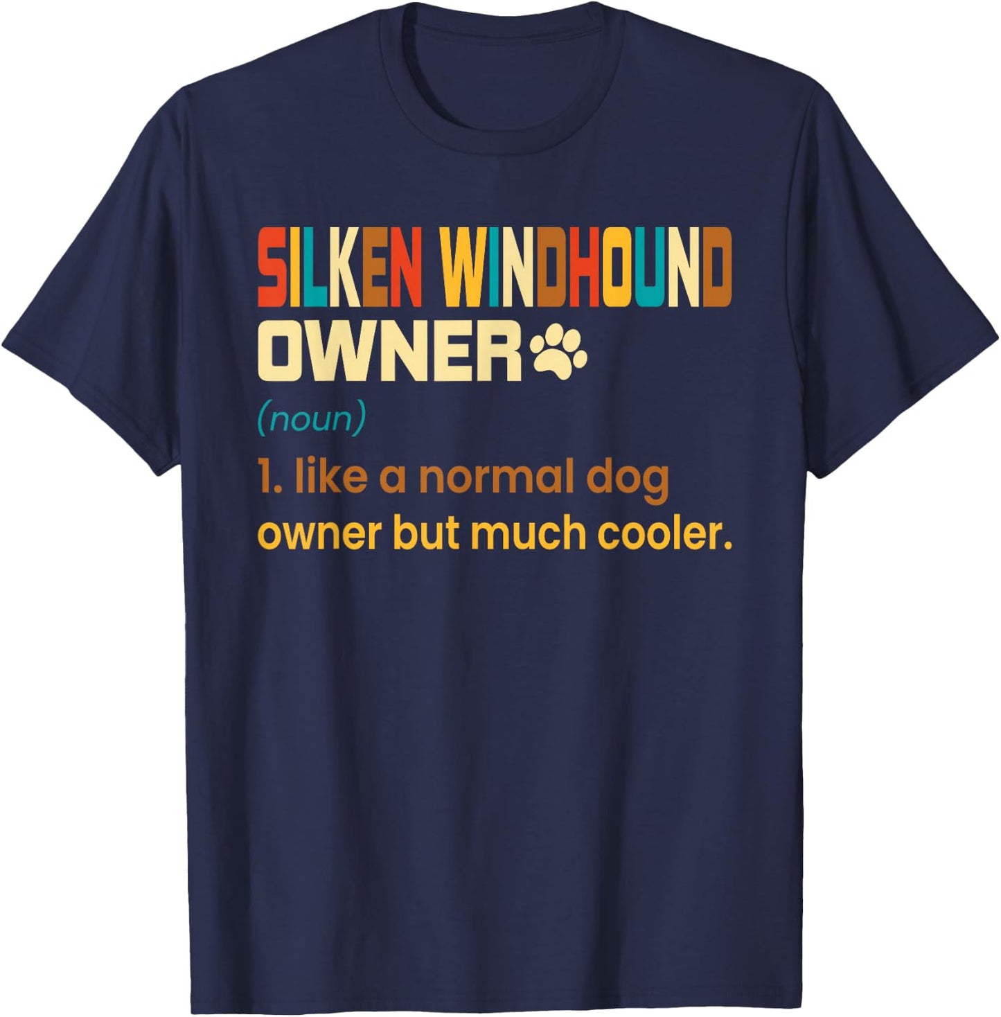 Funny Silken Windhound Retro Vintage Dog Mom Dad T-Shirt - T-Shirt | Navy