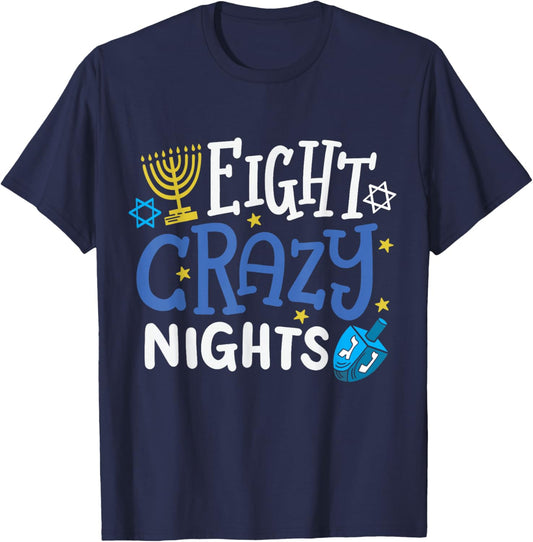 Jewish Hanukkah Eight Crazy Nights Chanukah Menorah Funny T-Shirt - T-Shirt | Navy
