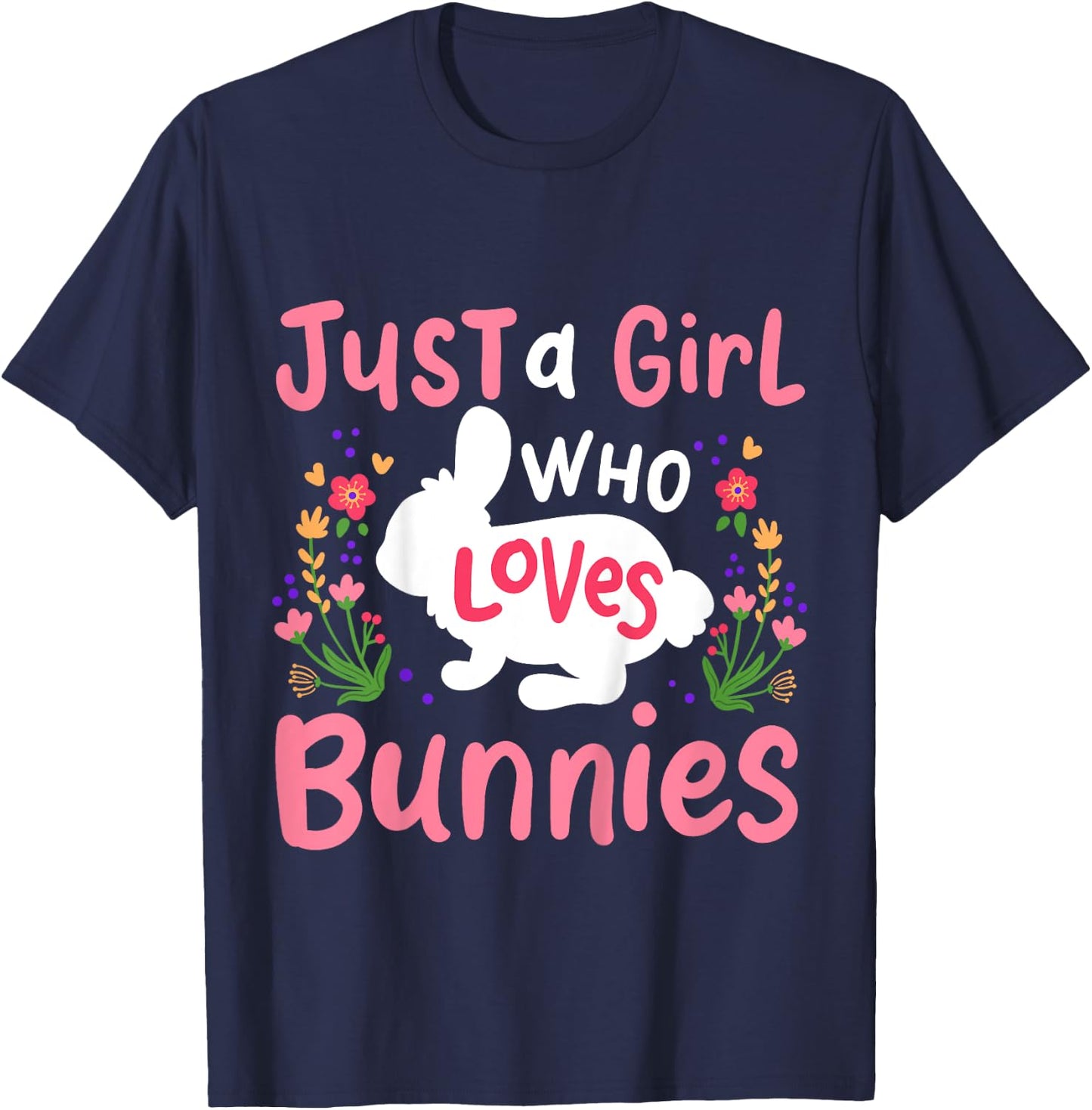 Kids Bunny Rabbit Just A Girl Who Loves Bunnies T-Shirt - T-Shirt | Navy