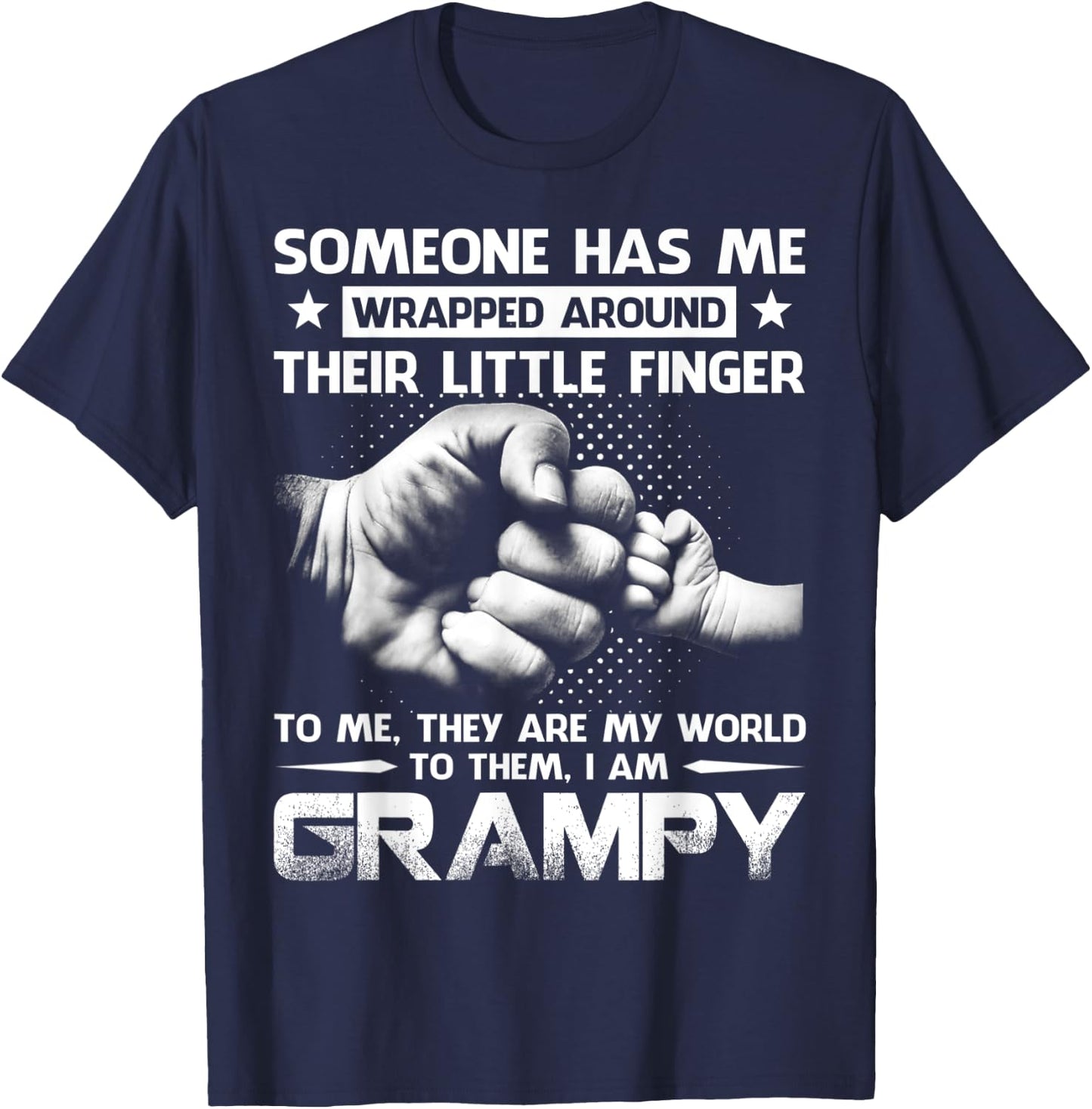 Someone Has Me Wrapped Around Their Little Finger Grampy T-Shirt - T-Shirt | Navy