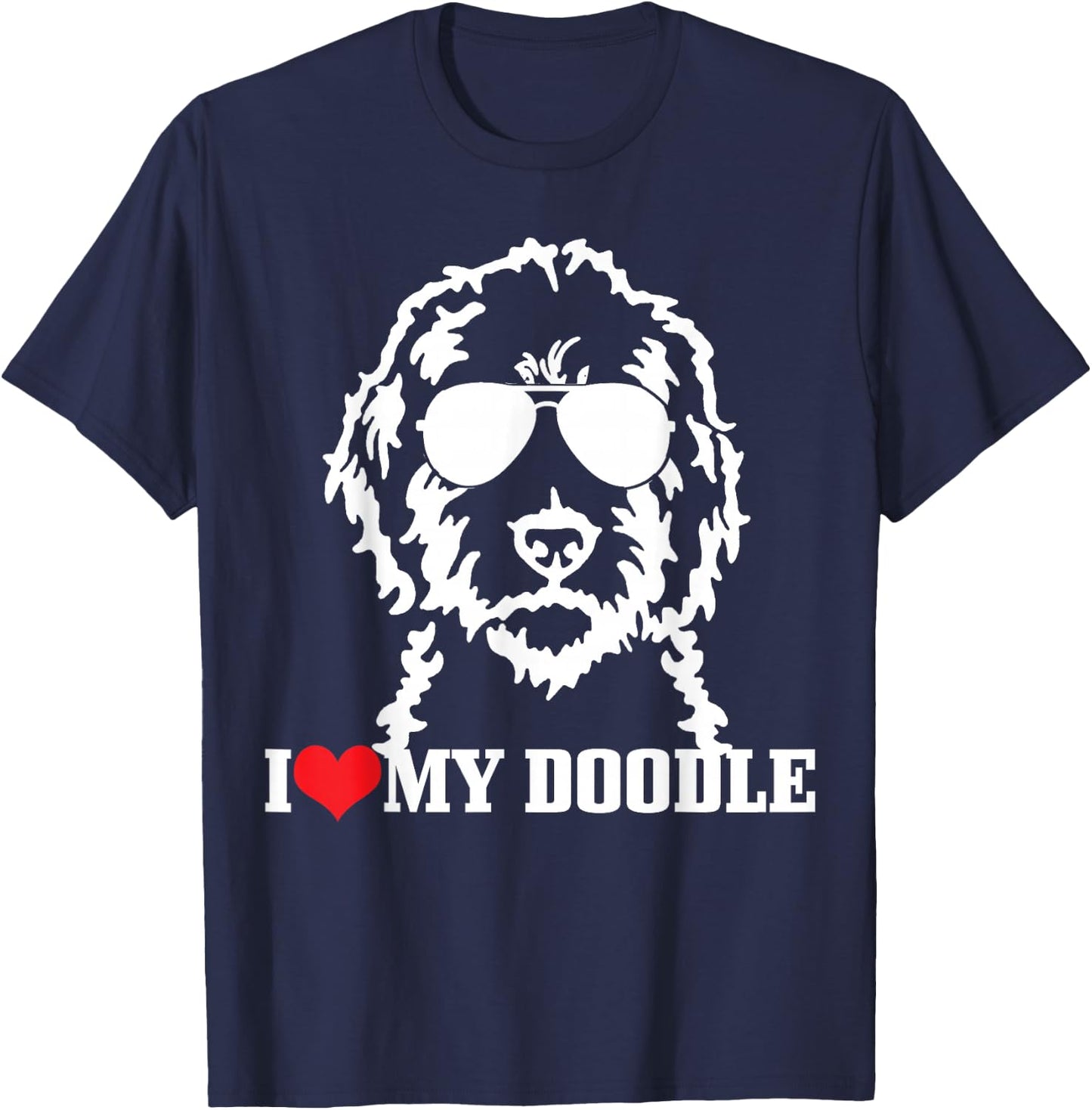 Goldendoodle I Love My Doodle Mom Labradoodle Dog Funny Gift T-Shirt - T-Shirt | Navy