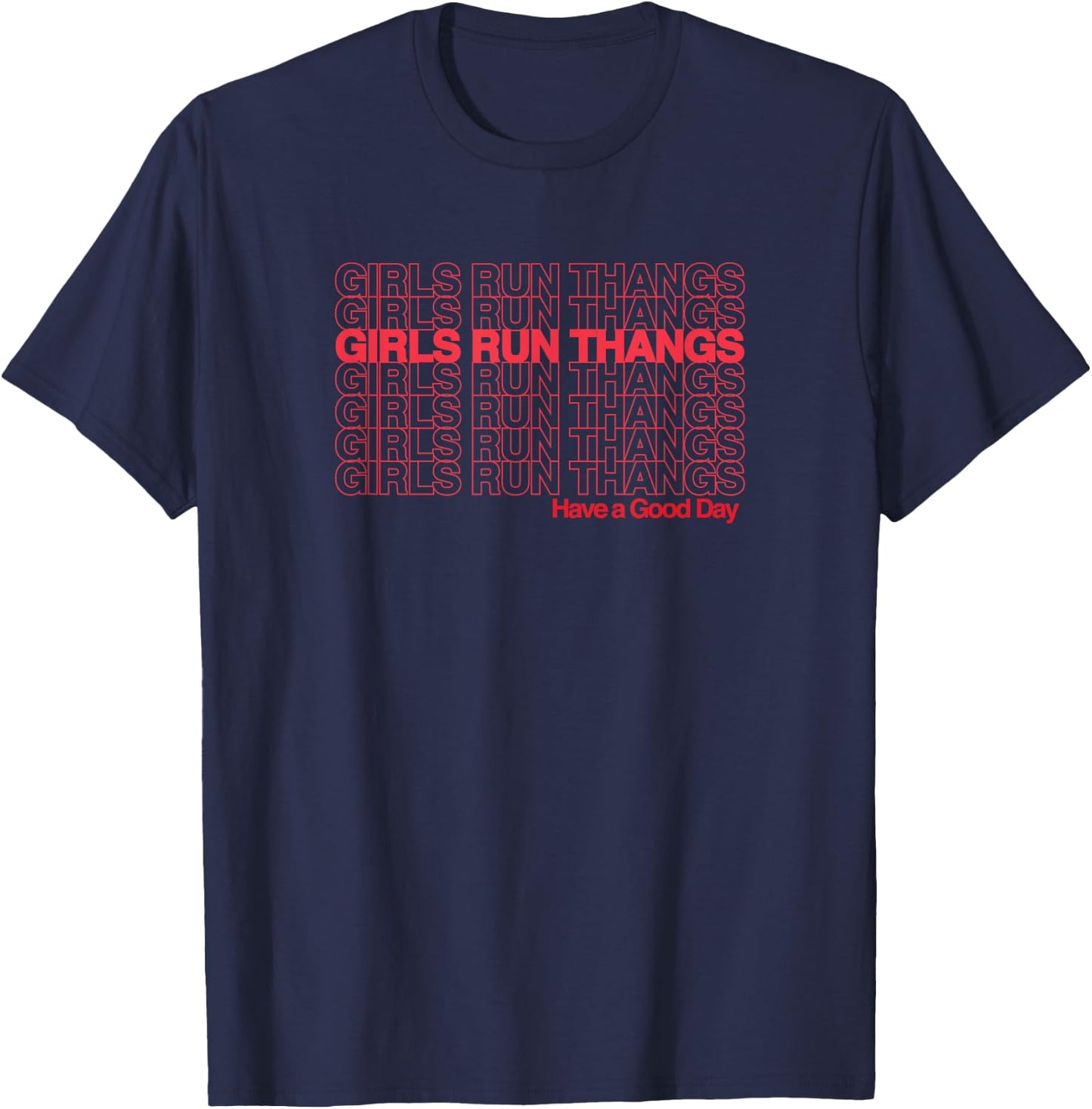 Stacked girls have a nice day T-Shirt - T-Shirt | Navy