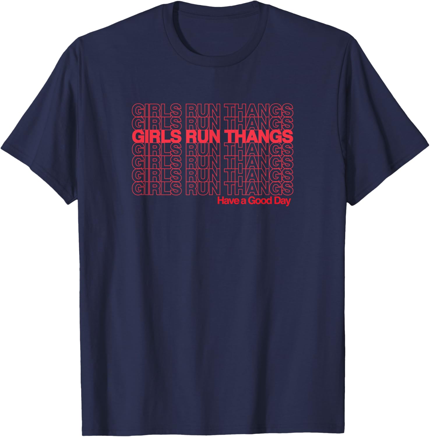 Stacked girls have a nice day T-Shirt - T-Shirt | Navy