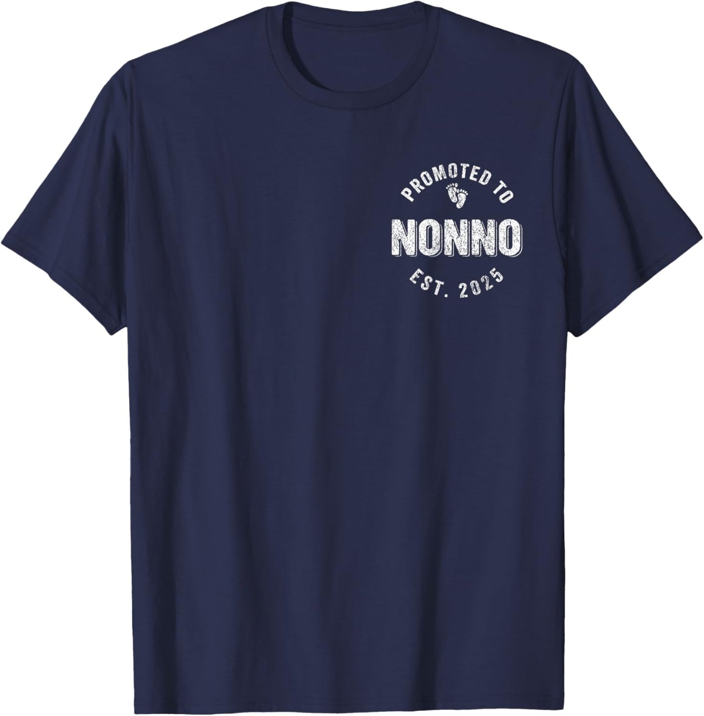 Promoted To Nonno Est. 2025 Italian Grandpa First Time T-Shirt - T-Shirt | Navy