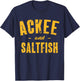 Ackee and Saltfish - Funny Jamaican Gifts Jamaica Heritage T-Shirt - T-Shirt | Navy